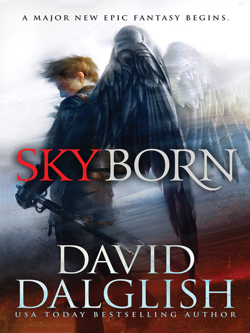 Title details for Skyborn by David Dalglish - Available